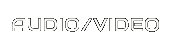 audio/video